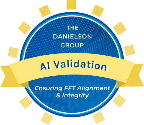 The Danielson Group AI Validation badge — Ensuring FFT Alignment & Integrity